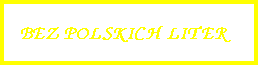bez polskich liter
