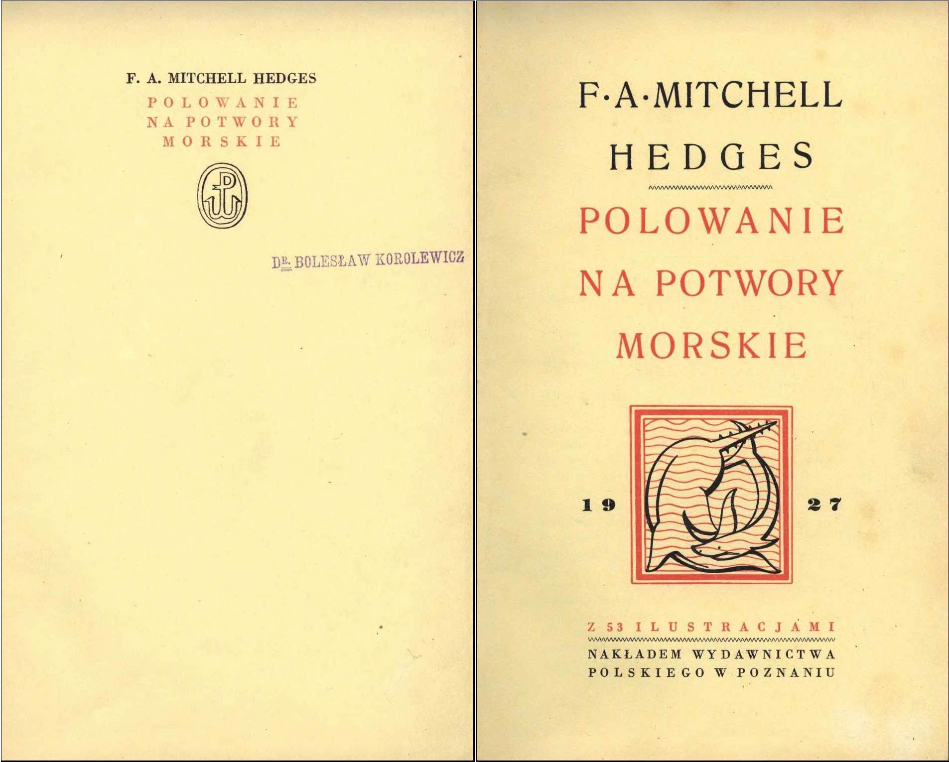 Wewn�trzna ok�adka ksi�ki F.A. Mitchella Hedgesa "Polowanie na potwory morskie". Wydawnictwo Polskie, Pozna� 1927.